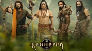 Kannappa Movie : A Devotional Epic That Touches the Soul