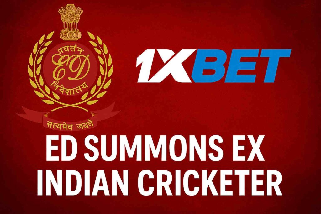 ed summons ex indian cricketer