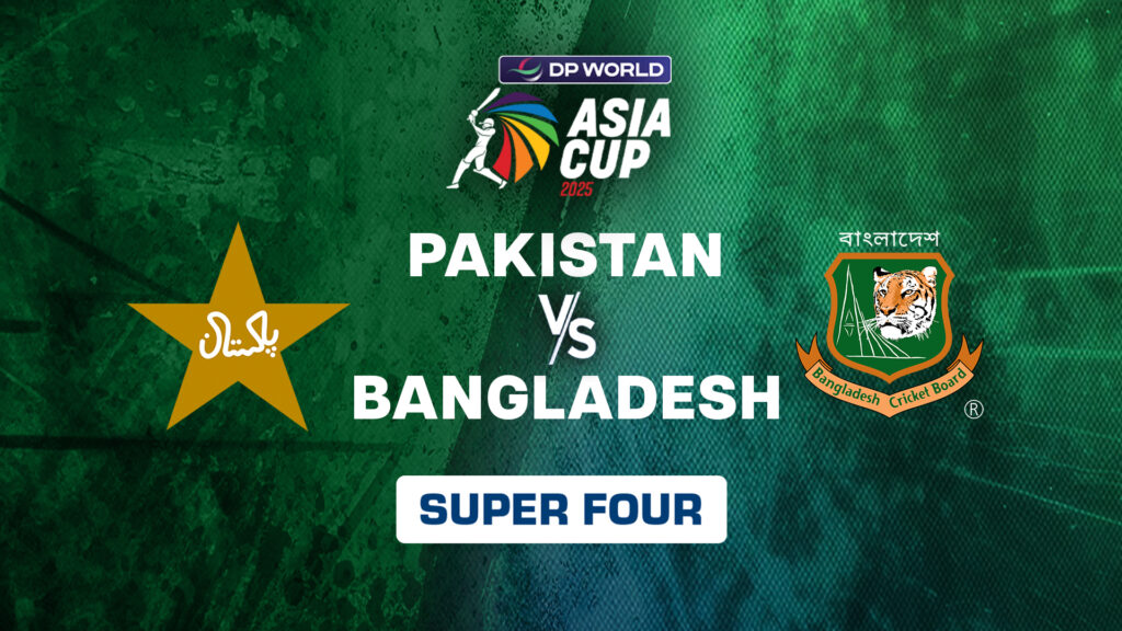 Pakistan vs Bangladesh Dream11 Prediction: Lineups, Tips & Asia Cup Super 4 Insights.. 3 Pak vs Ban Super 4 Asia Cup
