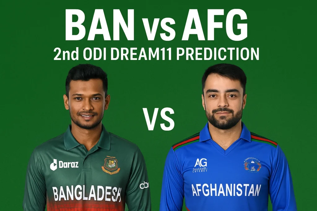 Ban vs Afg Dream 11 Predictions: Big Clash, Risk & Reward Battle.. 1 BAN vs AFG Dream 11 Predictions 2nd ODI