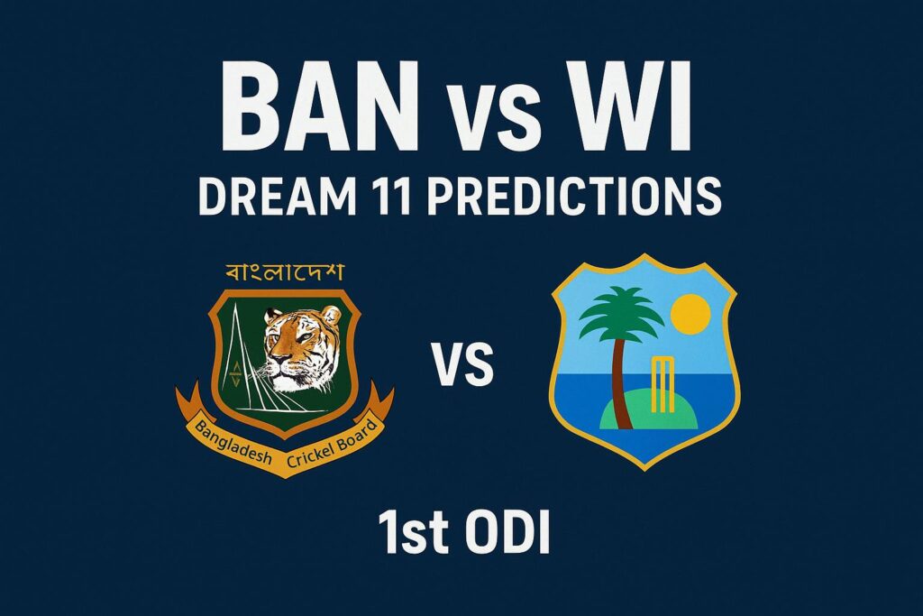 Ban vs WI Dream 11 Predictions: Dominate Fantasy Cricket, Avoid Costly Mistakes & Win Big Today! 1 Ban vs WI Dream 11 Predictions first Odi