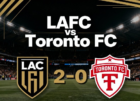 LAFC vs Toronto FC – Epic Win, Painful Defeat & Must-See Highlights.. 1 Lafc vs Toronto Fc