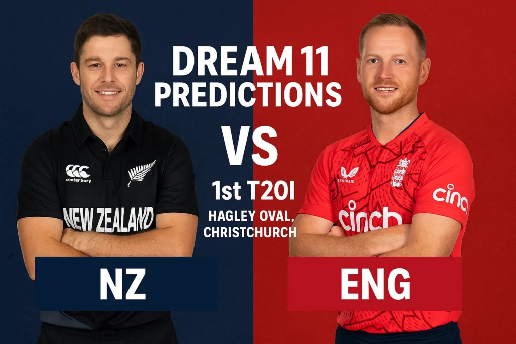 NZ vs ENG Dream 11 Predictions 1st T20i