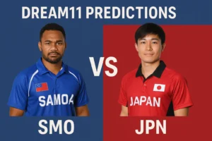 Smo vs Jpn Dream 11 Predictions ,Unstoppable Fantasy Picks.. 3 Smo vs Jpn dream 11 Predictions