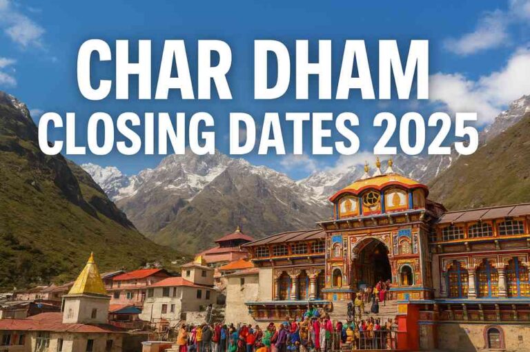 Char Dham Closing Dates