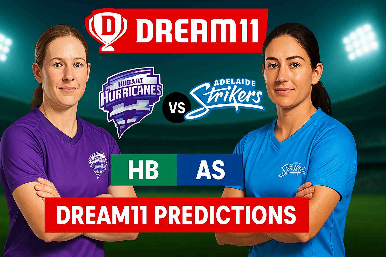 HB vs AS Dream11 Predictions Wbbl 2025 Match 14 , Experts Best Playing XI (18-11-2025)..