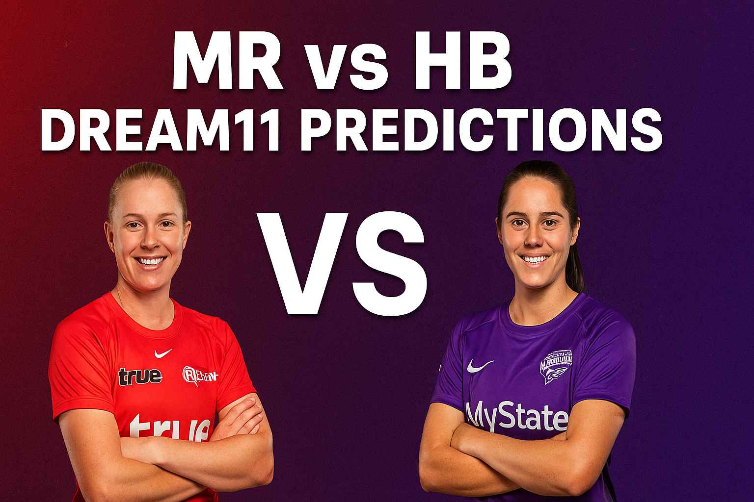 MR vs HB Dream11 Predictions: 9 Powerful Picks for Big Grand League Wins..