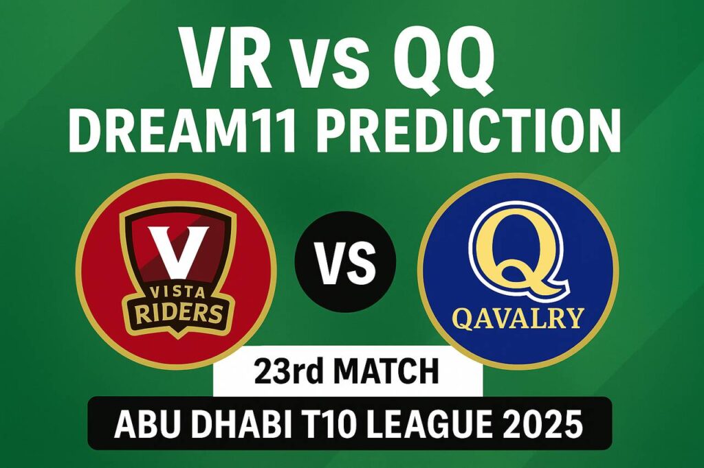 VR vs QQ Dream11 Prediction