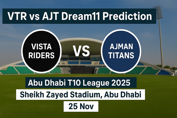 Sports Buzz: Epic Cricket Dream 11 Predictions & News 1 VTR vs AJT Dream11 Prediction