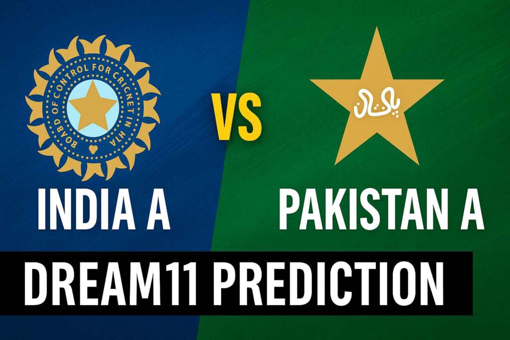 Ind A vs Pak A Dream11 Prediction