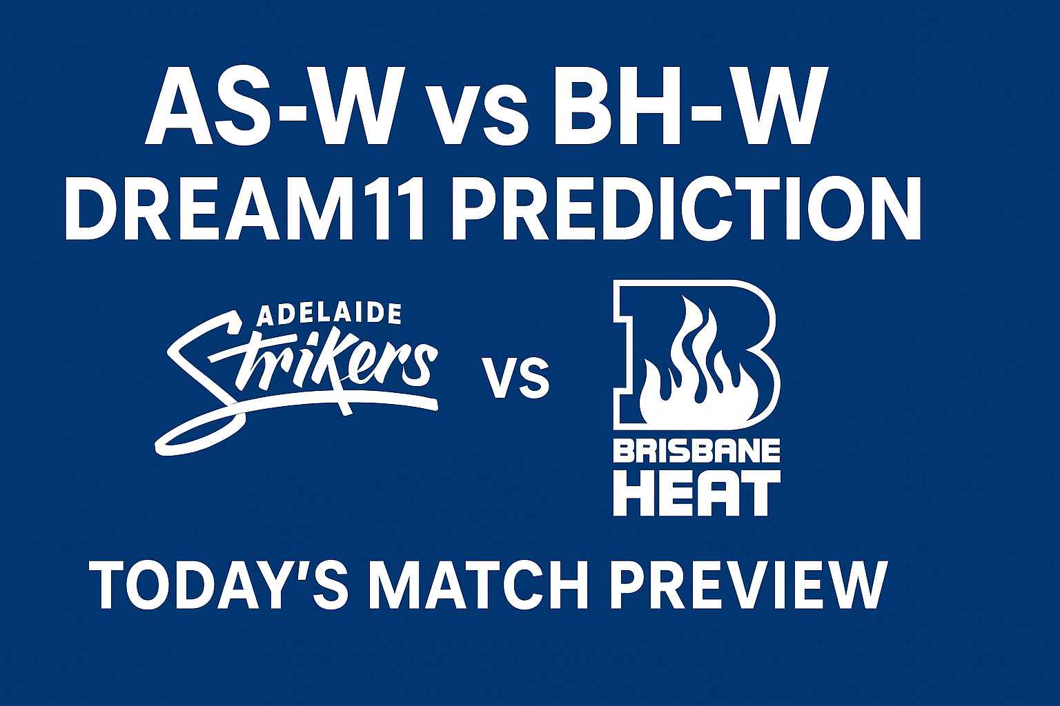 AS-W vs BH-W Dream11 Prediction: Perfect Today Match Tips & Team..