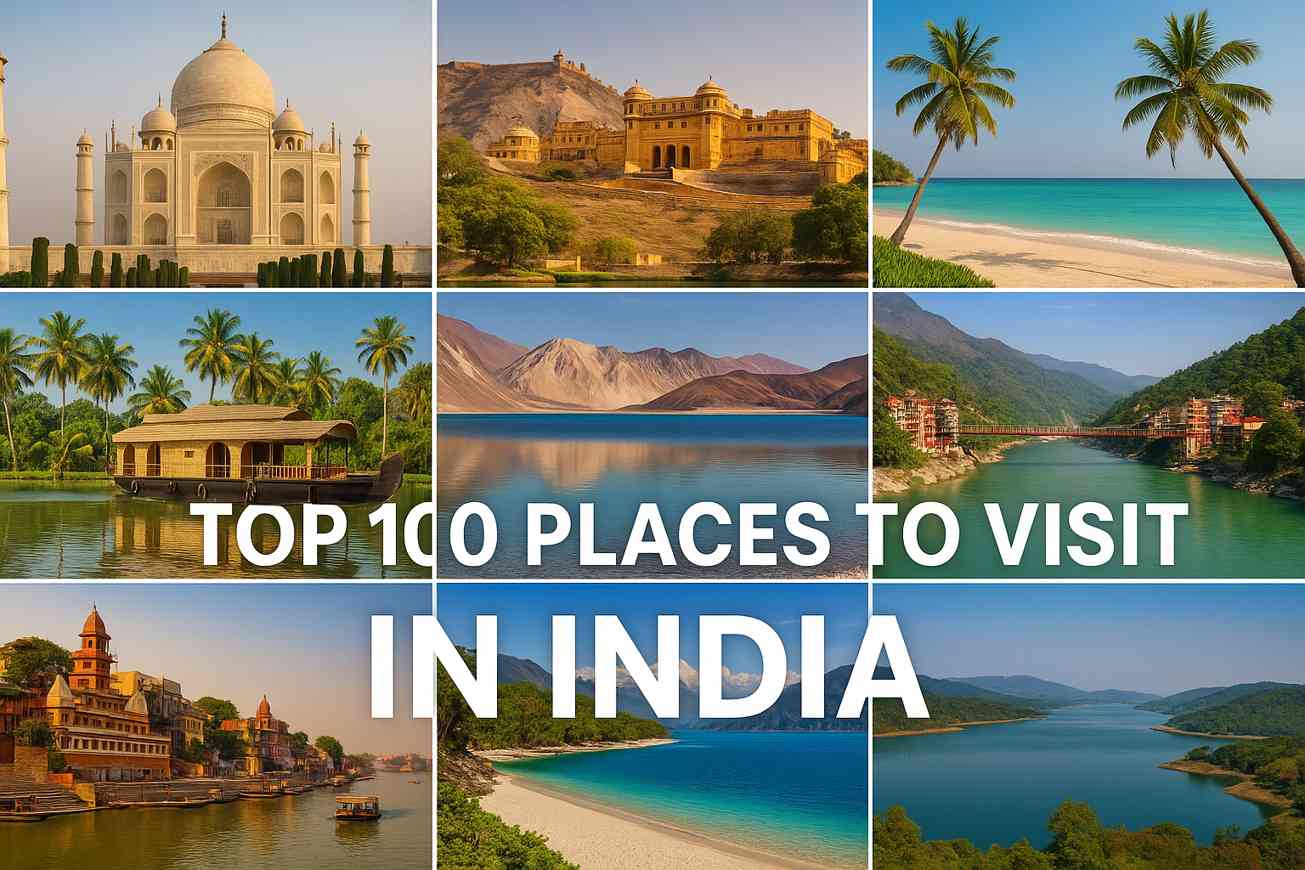 Top 10 Places to Visit in India in 2025 (Amazing + Unexpected Picks)