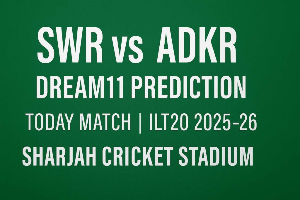 SWR vs ADKR Dream11 Prediction