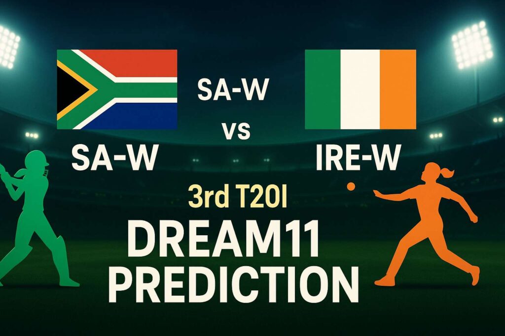 Powerful SA-W vs IRE-W 3rd T20I Dream11 Prediction: Best Fantasy Tips & Team Picks (2025) 3 SA-W vs IRE-W 3rd T20I Dream11 Prediction